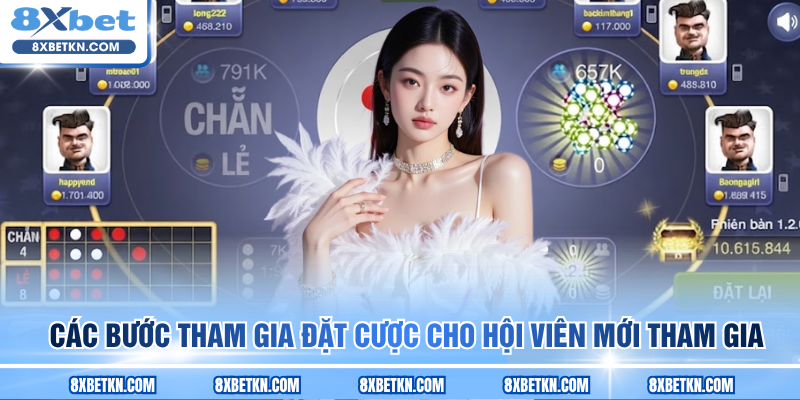 Các bước tham gia đặt cược cho hội viên mới tham gia