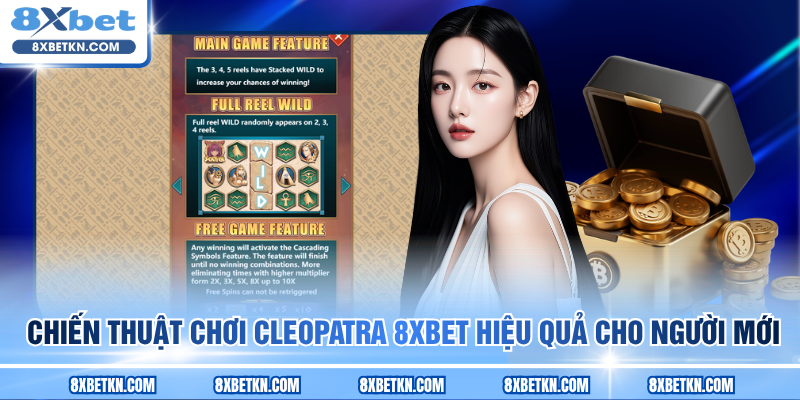 Chiến thuật chơi Cleopatra 8XBET hiệu quả cho người mới